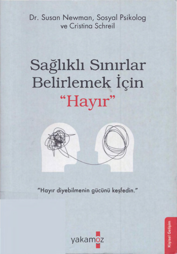 Sağlıklı Sınırlar Belirlemek İçin Hayır PDF İndir – Susan Newman