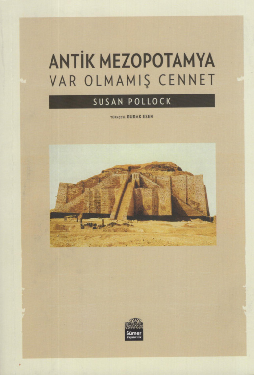 Antik Mezopotamya: Var Olmamış Cennet PDF İndir – Susan Pollock