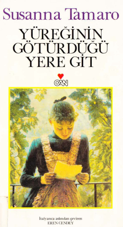 Yüreğinin Götürdüğü Yere Git PDF İndir – Susanna Tamaro