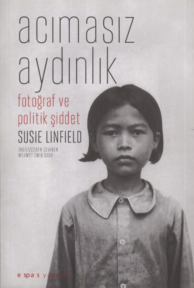 Acımasız Aydınlık PDF İndir – Susie Linfield