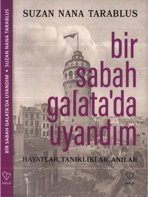 Bir Sabah Galata’da Uyandım PDF İndir – Suzan Nana Tarablus