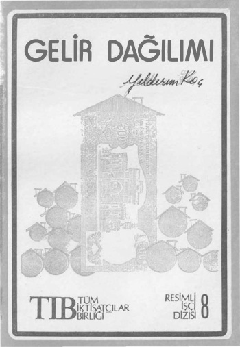 Gelir Dağılımı (TİB 08) PDF İndir – Türkiye İktisatçılar Birliği
