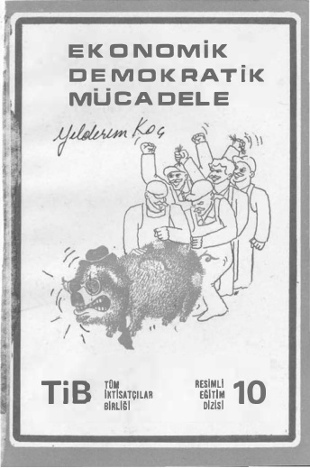 Ekonomik Demokratik Mücadele (TİB 10) PDF İndir – Türkiye İktisatçılar Birliği