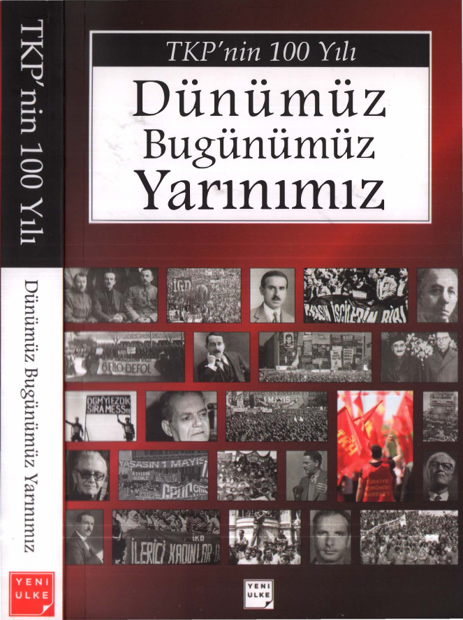 TKP’nin 100 Yılı: Dünümüz Bugünümüz Yarınımız PDF İndir – Kolektif