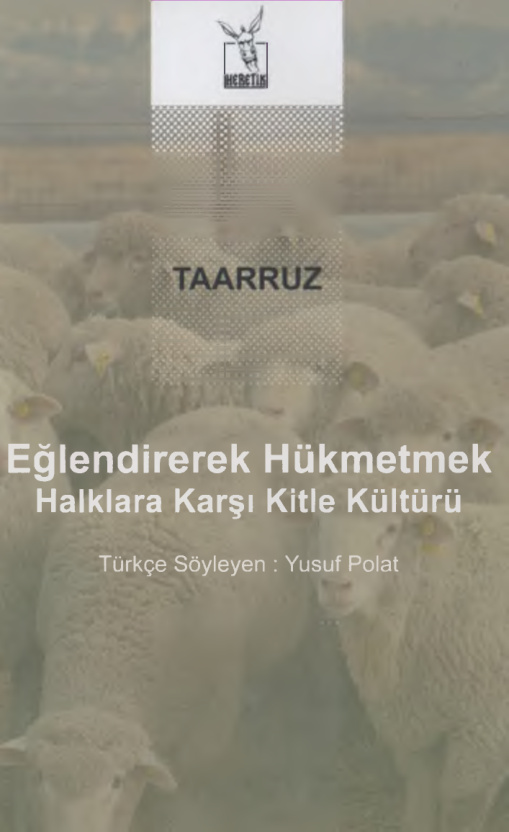 Eğlendirerek Hükmetmek PDF İndir – Taarruz
