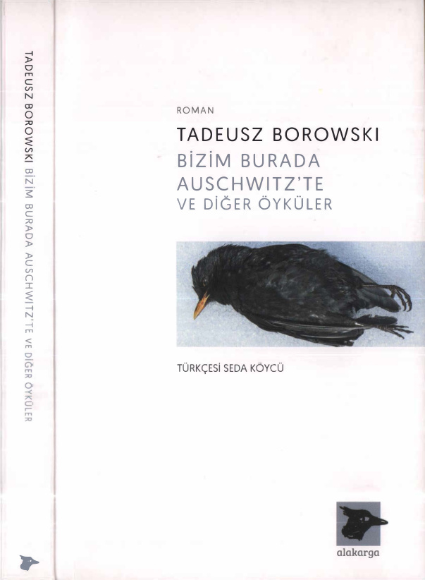 Bizim Burada Auschwitz’te Diğer Öyküler PDF İndir – Tadeusz Borowski