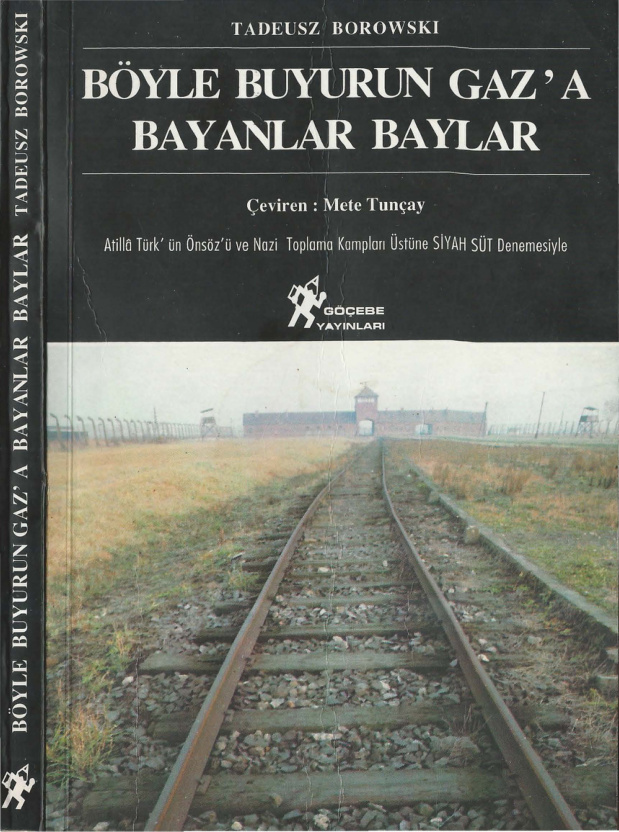 Böyle Buyurun Gaz’a Bayanlar Baylar PDF İndir – Tadeusz Borowski