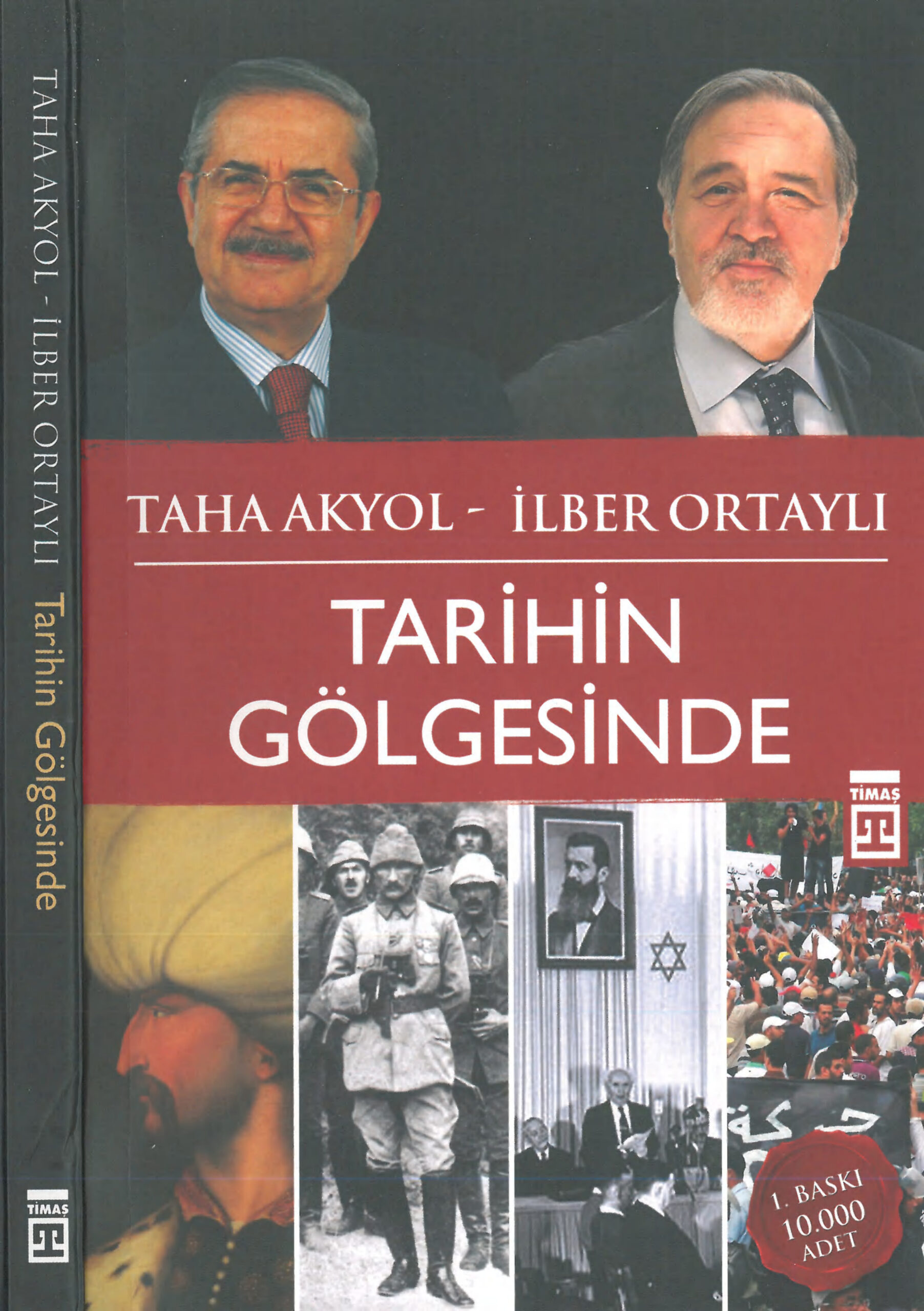 Tarihin Gölgesinde PDF İndir – Taha Akyol – İlber Ortaylı