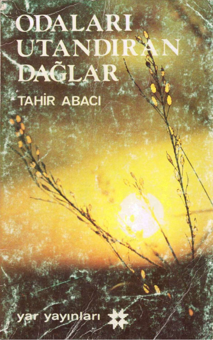 Odaları Utandıran Dağlar PDF İndir – Tahir Abacı
