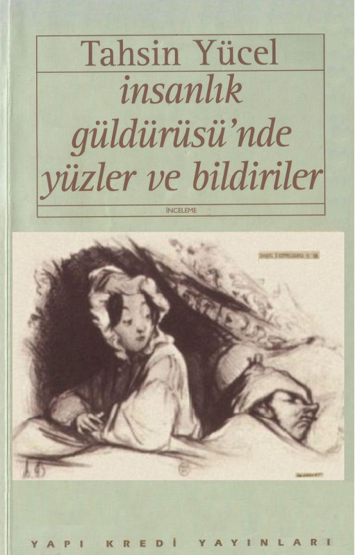 İnsanlık Güldürüsü’nde Yüzler ve Bildiriler PDF İndir – Tahsin Yücel