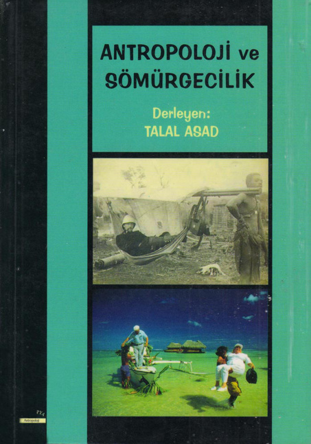 Antropoloji ve Sömürgecilik PDF İndir – Talal Asad