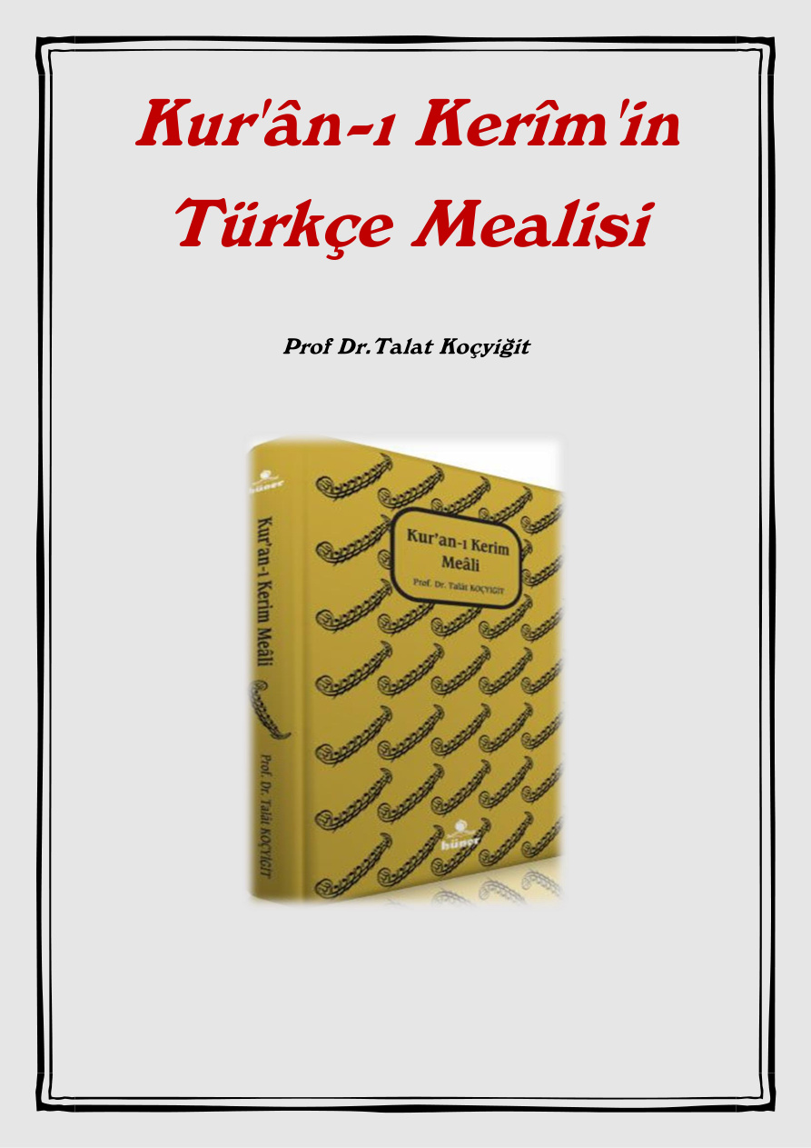 Kur’an-ı Kerim’in Türkçe Mealisi PDF İndir – Talat Koçyiğit