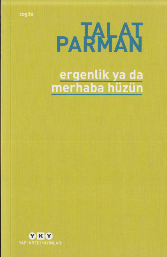 Ergenlik ya da Merhaba Hüzün PDF İndir – Talat Parman