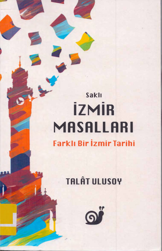 Saklı İzmir Masalları PDF İndir - Talat Ulusoy 4 Saklı İzmir Masalları PDF İndir – Talat Ulusoy
