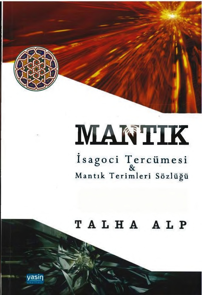 Mantık İsagoci Tercümesi ve Arapça Metni PDF İndir – Esiruddin El Ebheri (Çev: Talha Alp)