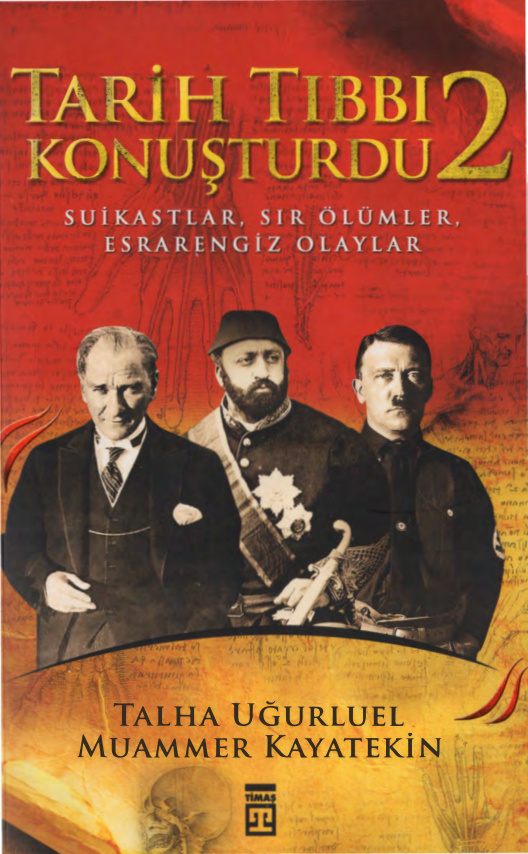 Tarih Tıbbı Konuşturdu 2 PDF İndir – Talha Uğurluel, Muammer Kayatekin