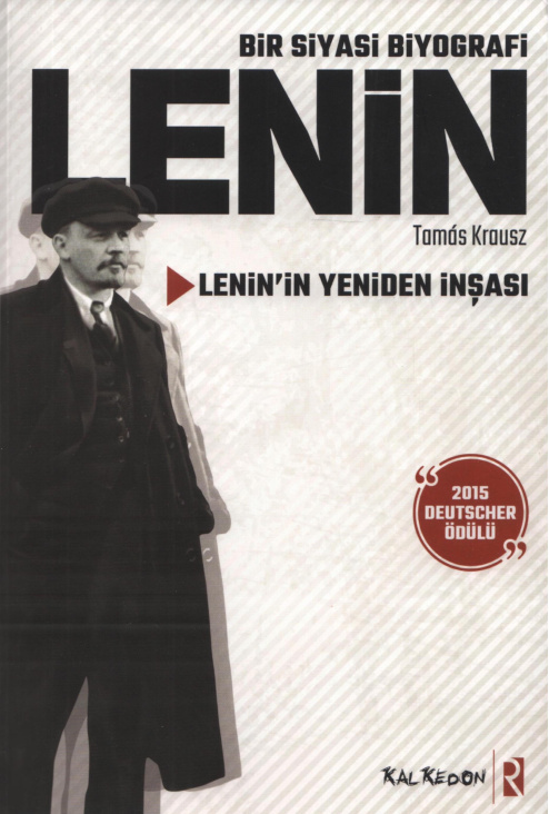Lenin: Lenin’in Yeniden İnşası PDF İndir – Tamas Krausz