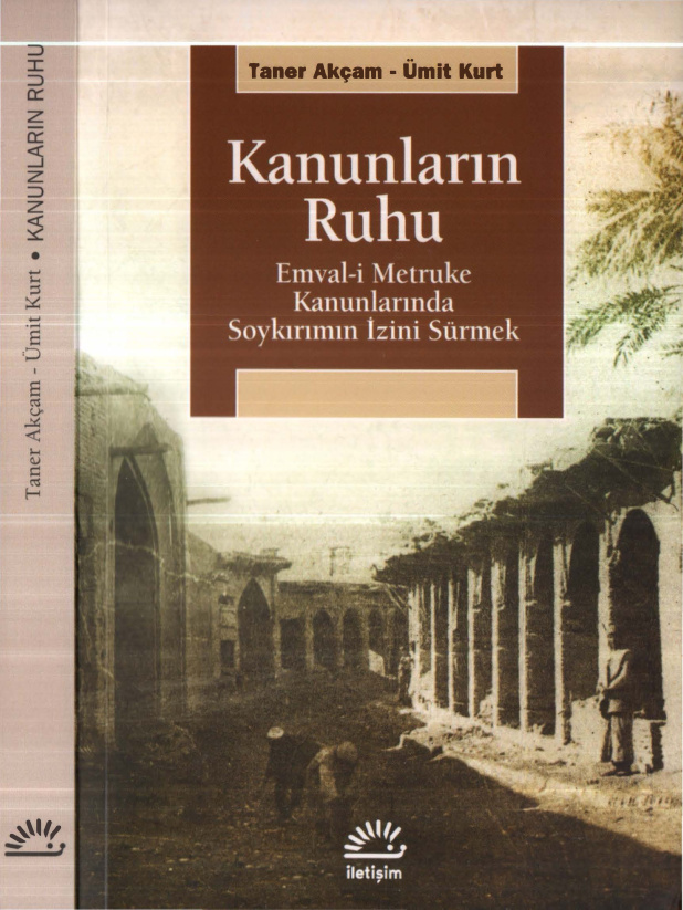 Kanunların Ruhu PDF İndir – Taner Akçam, Ümit Kurt
