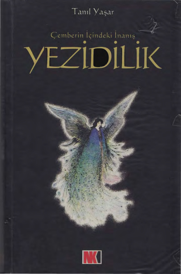 Çemberin İçindeki İnanış: Yezidilik PDF İndir – Tanıl Yaşar