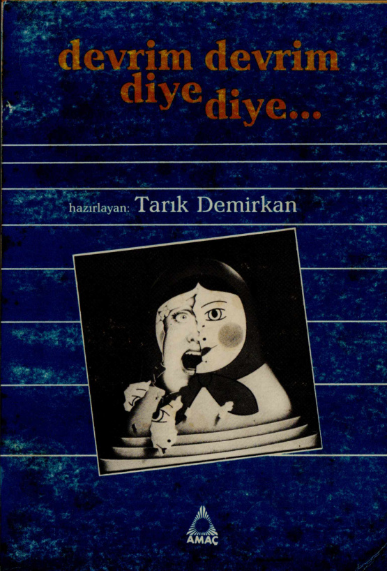 Devrim Devrim Diye Diye PDF İndir – Tarık Demirkan