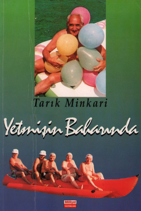 Yetmişin Baharında PDF İndir – Tarık Minkari