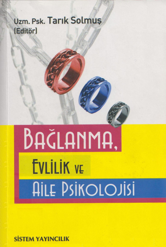Bağlanma Evlilik ve Aile Psikolojisi PDF İndir – Tarık Solmuş