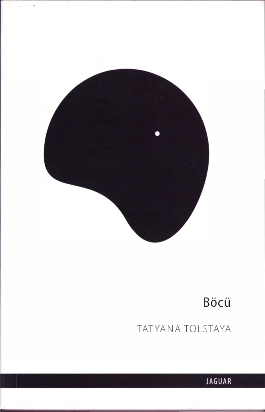 Böcü PDF İndir - Tatyana Tolstaya 3 Böcü PDF İndir – Tatyana Tolstaya