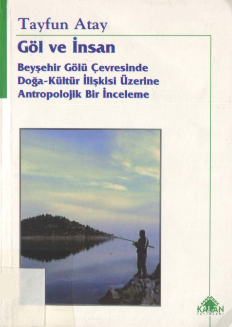 Göl ve İnsan PDF İndir – Tayfun Atay