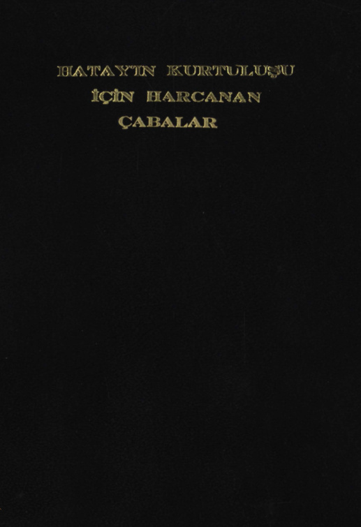 Hatay’ın Kurtuluşu İçin Harcanan Çabalar PDF İndir – Tayfur Sökmen