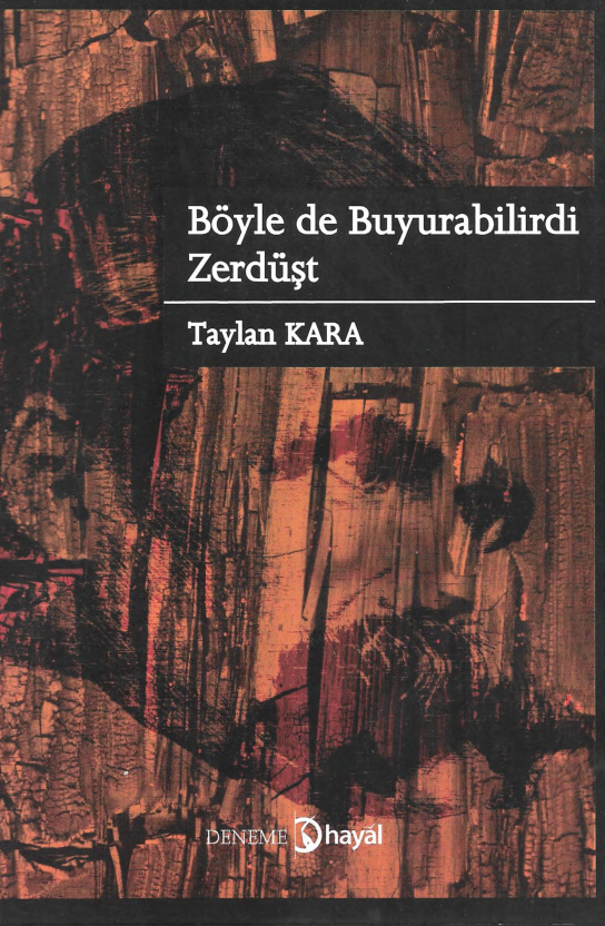 Böyle de Buyurabilirdi Zerdüşt PDF İndir – Taylan Kara