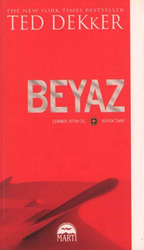 Çember 3: Beyaz PDF İndir – Ted Dekker