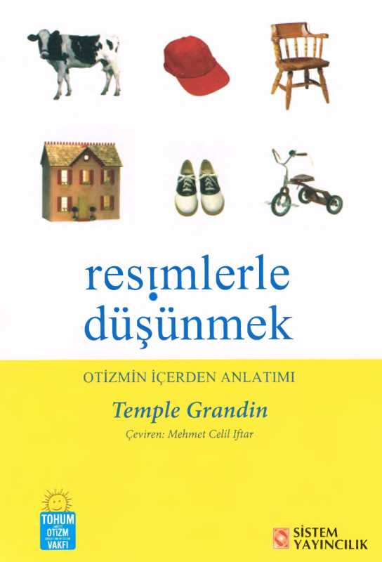 Resimlerle Düşünmek: Otizmin İçerden Anlatımı PDF İndir – Temple Grandin