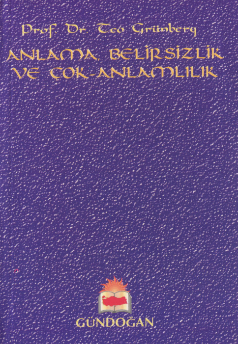 Anlama Belirsizlik ve Çok Anlamlılık PDF İndir – Teo Grünberg