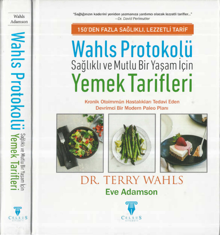 Wahls Protokolü PDF İndir - Terry Wahls 9 Terry Wahls Wahls Protokolü Celsus Yayınları Kitap Kapağı