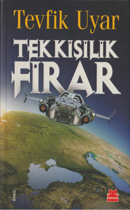 Tek Kişilik Firar PDF İndir – Tevfik Uyar