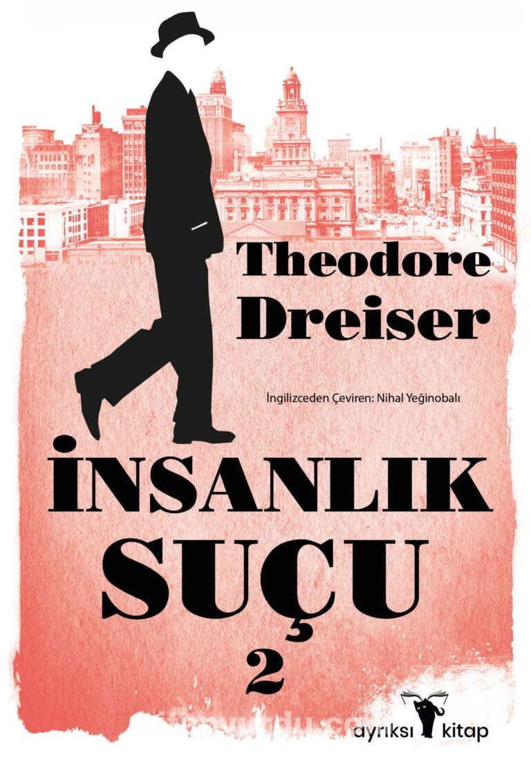 Theodore Dreiser İnsanlık Suçu 2 Ayrıksı Yayınları Kitap Kapağı