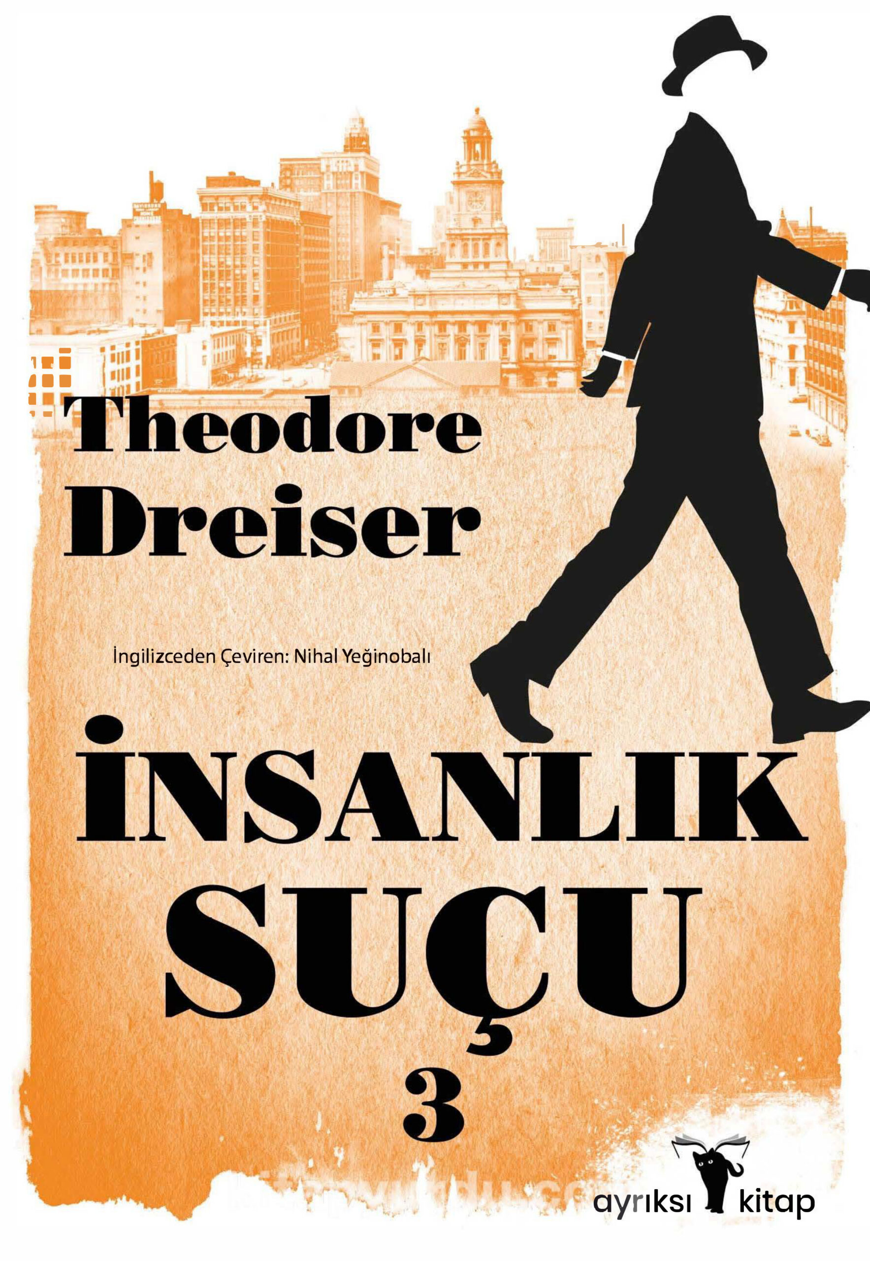 İnsanlık Suçu 3 PDF İndir – Theodore Dreiser
