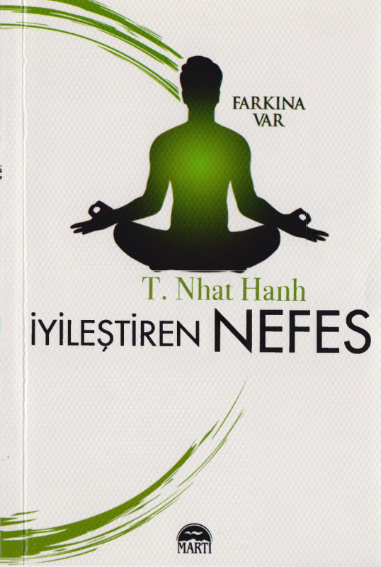 Farkına Var: İyileştiren Nefes PDF İndir – Thich Nhat Hanh