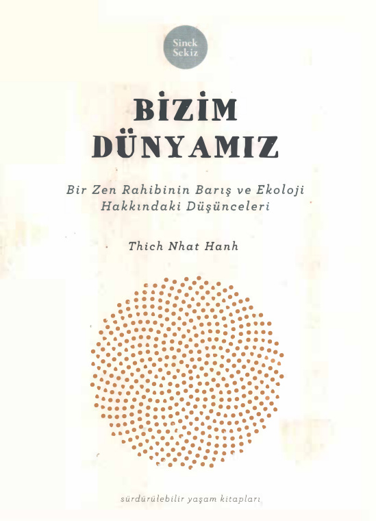 Bizim Dünyamız PDF İndir – Thich Nhat Hanh