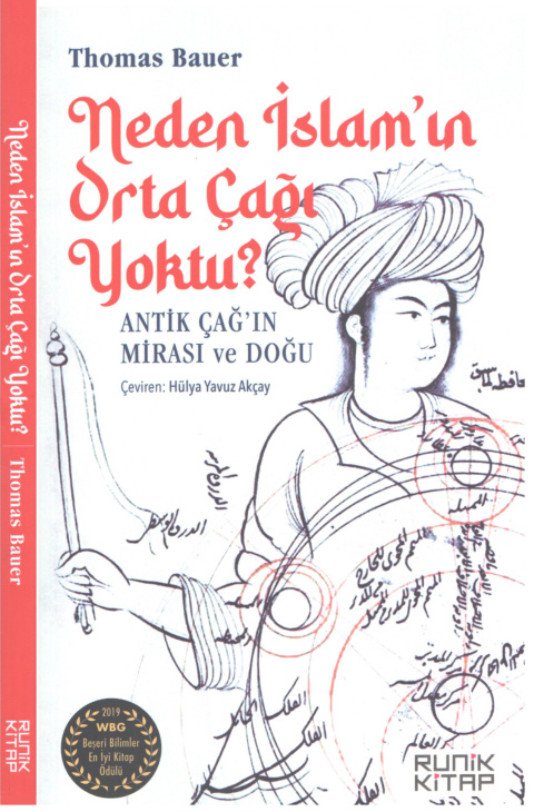 Neden İslamın Orta Çağı Yoktu PDF İndir – Thomas Bauer