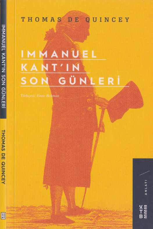 Immanuel Kant’ın Son Günleri PDF İndir – Thomas De Quincey