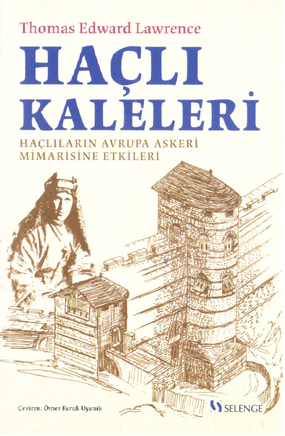 Haçlı Kaleleri PDF İndir – Thomas Edward Lawrence