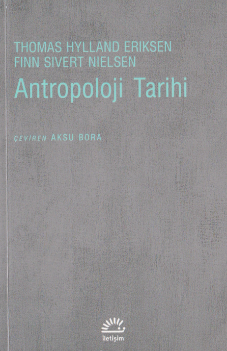 Antropoloji Tarihi PDF İndir – Thomas Hylland Eriksen, Finn Sivert Nielsen