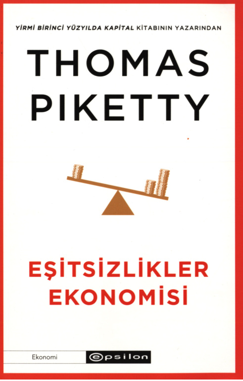 Eşitliksizler Ekonomisi PDF İndir – Thomas Piketty