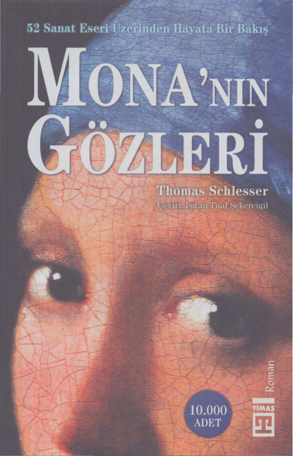 Mona’nın Gözleri PDF İndir - Thomas Schlesser 5 Mona’nın Gözleri PDF İndir – Thomas Schlesser