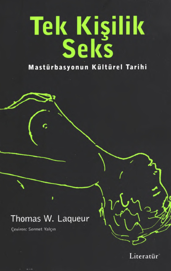 Tek Kişilik Seks PDF İndir – Thomas W. Laqueur