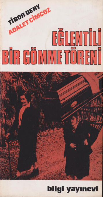 Eğlentili Bir Gömme Töreni PDF İndir – Tibor Dery