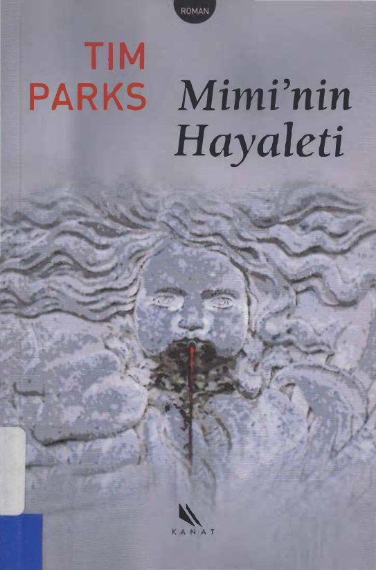 Mimi’nin Hayaleti PDF İndir – Tim Parks