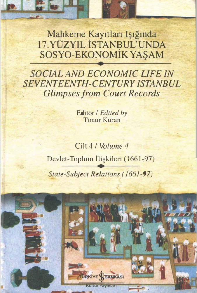 Mahkeme Kayıtları Işığında 17. Yüzyıl İstanbul’unda Sosyo-Ekonomik Yaşam 4 PDF İndir – Timur Kuran