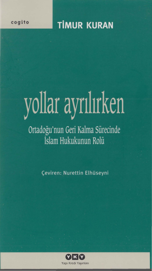 Yollar Ayrılırken PDF İndir – Timur Kuran